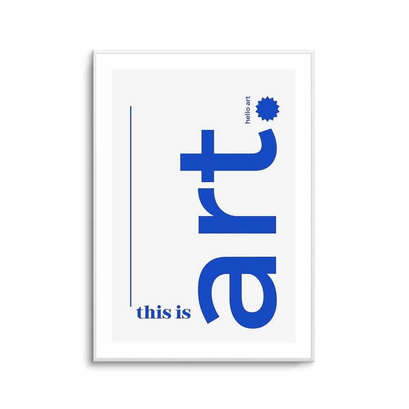 This Art (Hello Art) By Athene Fritsch | Art Print