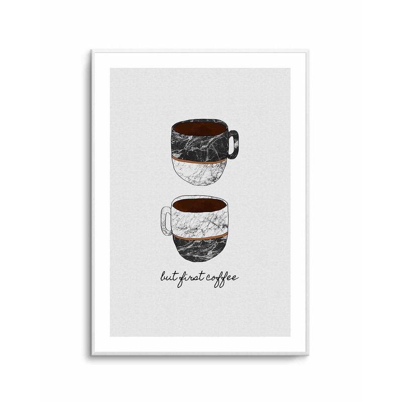 But First Coffee by Orara Studio | Art Print