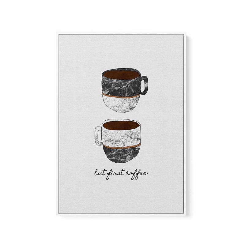 But First Coffee by Orara Studio | Framed Canvas Art Print
