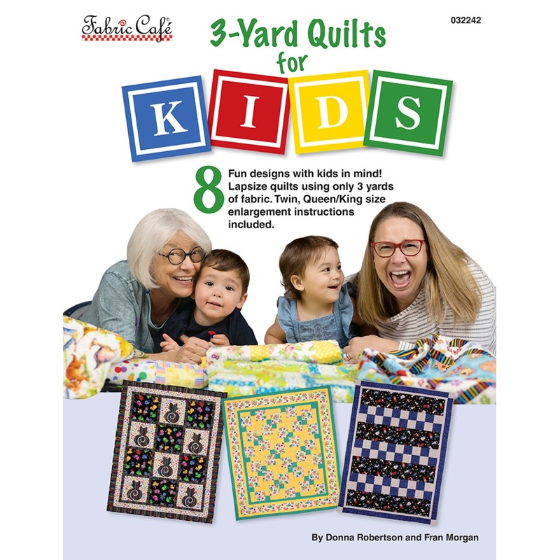 3 Yard Quilts for Kids Quilt Book - FC032242