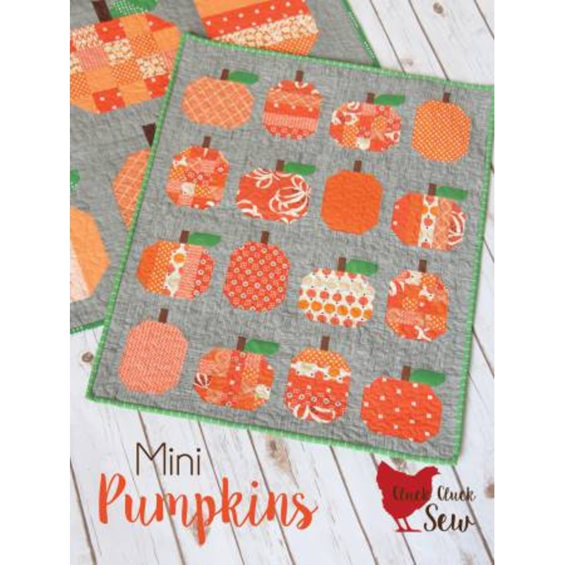 Mini Pumpkins Quilt Pattern by Cluck Cluck Sew - CCS174